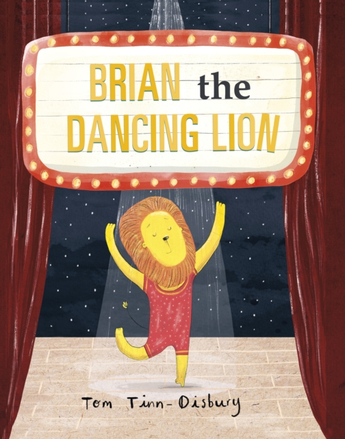 Brian the Dancing Lion - Tom Tinn-disbury