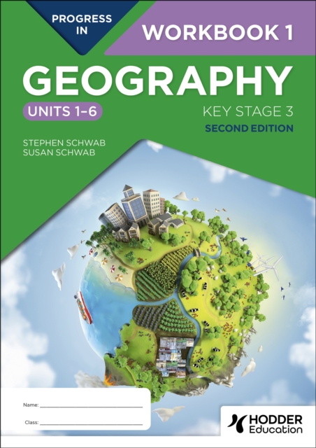 Progress in Geography: Key Stage 3, Second Edition: Workbook 1 (Units 1?6) - 