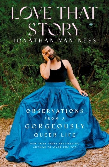 Love That Story - Jonathan Van Ness