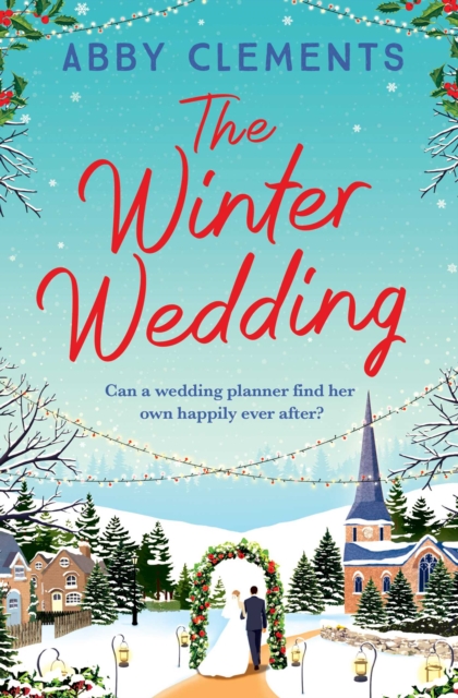 Winter Wedding - Abby Clements