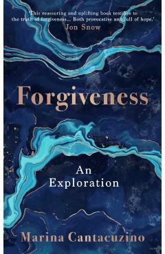 Coperta cărții 'Forgiveness - Marina Cantacuzino'