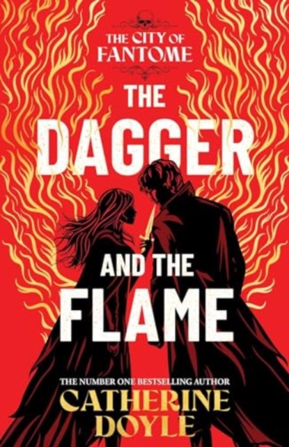 Dagger and the Flame - Catherine Doyle