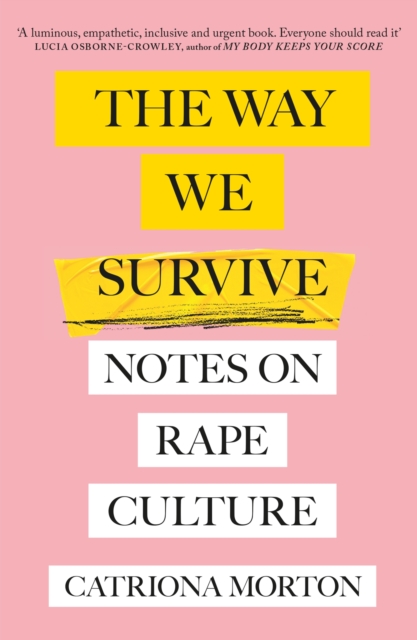 Way We Survive - Catriona Morton