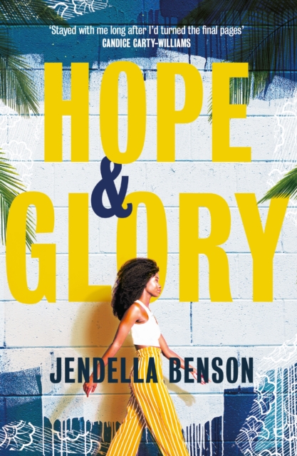 Hope & Glory - Jendella Benson