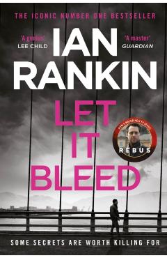 Poza produsului Let It Bleed - Ian Rankin
