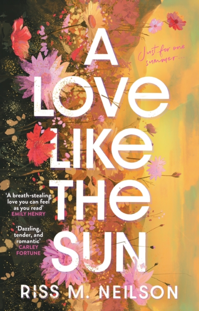 Love Like the Sun - Riss M Neilson