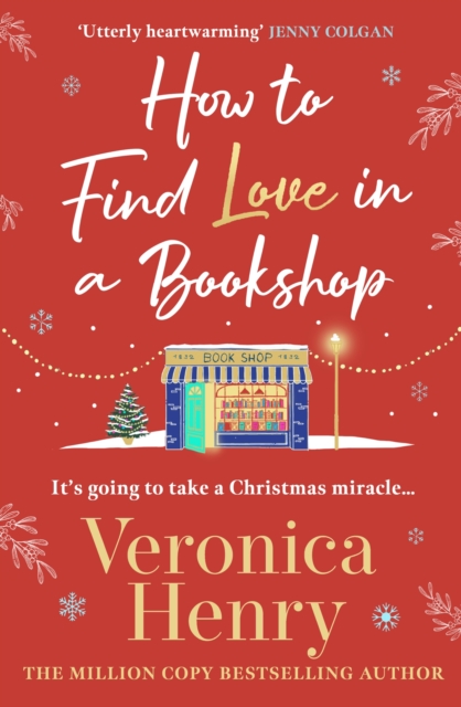 How to Find Love in a Book Shop - Veronica Henry