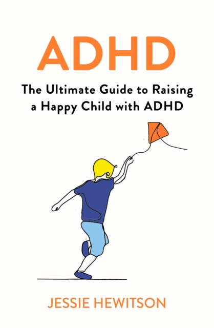 ADHD - Jessie Hewitson