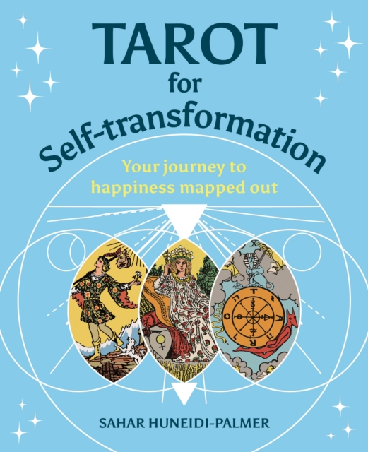 Tarot for Self-transformation - Sahar Huneidi-palmer