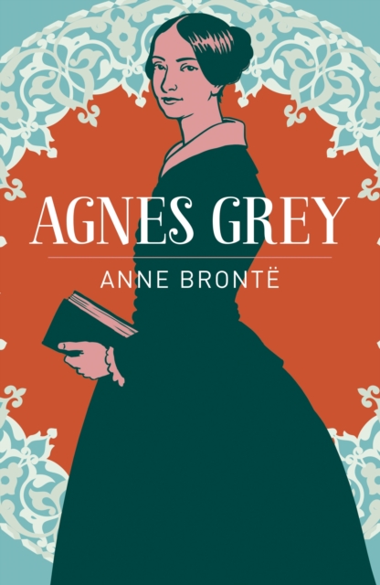 Agnes Grey - Anne Bronte