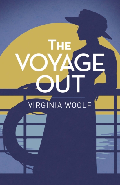 Voyage Out - Virginia Woolf
