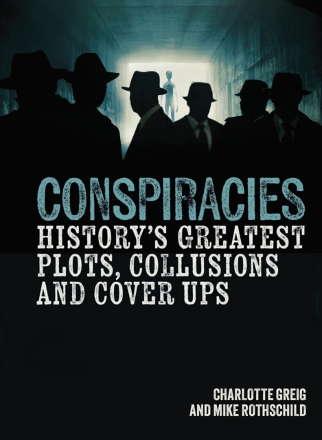 Conspiracies - Charlotte|rothschild Greig