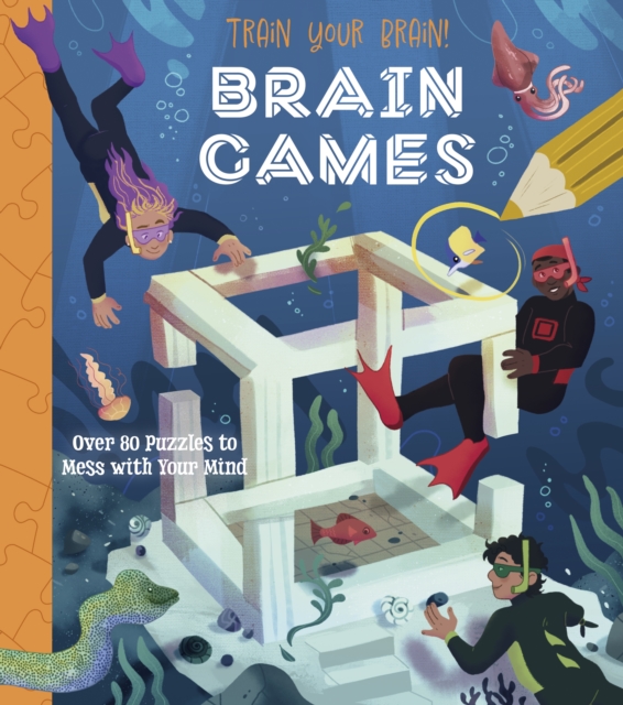 Train Your Brain! Brain Games - Lisa Regan