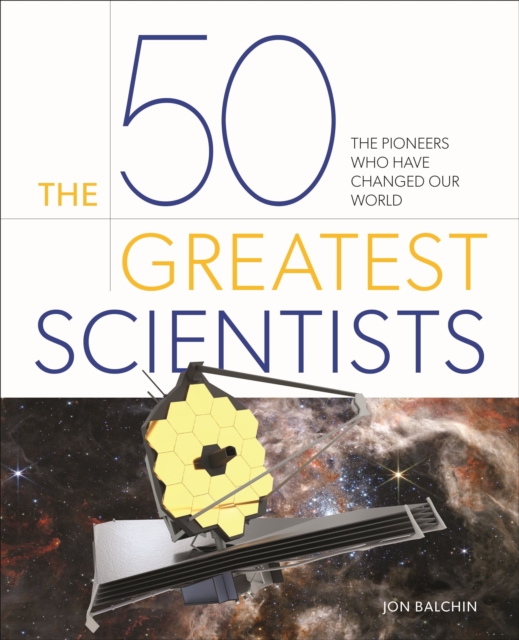 50 Greatest Scientists - Jon Balchin