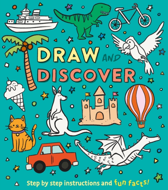 Draw and Discover - Corinna Keefe