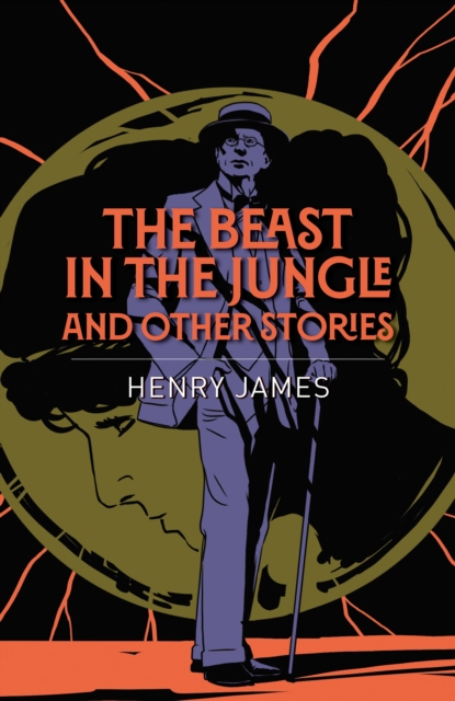 Beast in the Jungle and Other Stories - Henry James