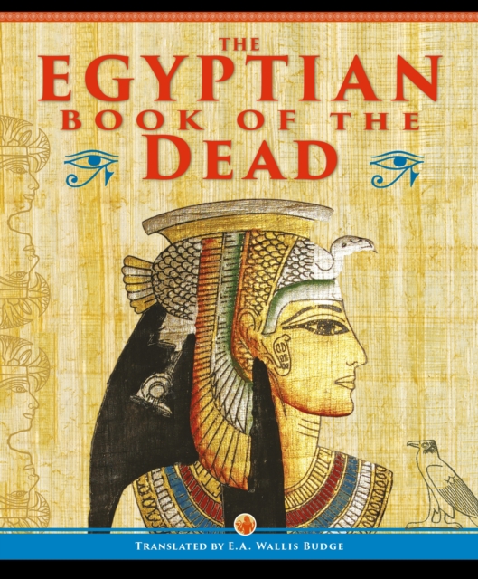 Egyptian Book of the Dead - Ea Wallis Budge