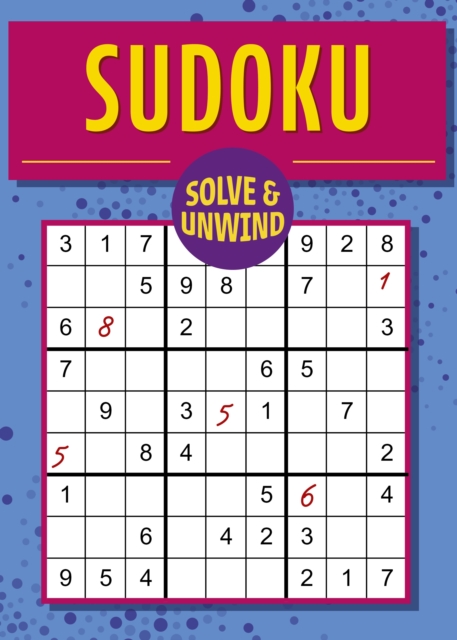 Solve and Unwind: Sudoku - Eric Saunders