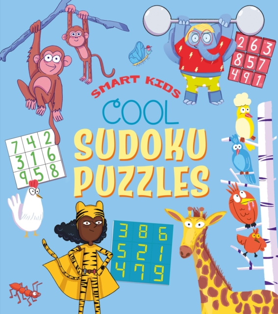 Smart Kids! Cool Sudoku Puzzles - Ivy Finnegan