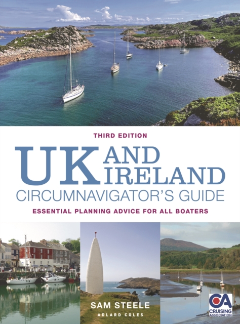 UK and Ireland Circumnavigator’s Guide 3rd edition - Sam Steele
