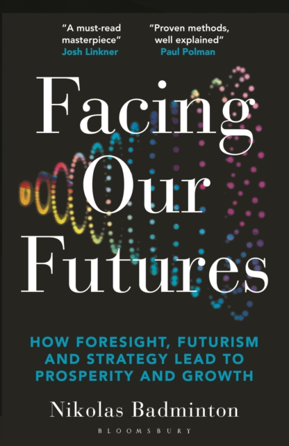 Facing Our Futures - Nikolas Badminton
