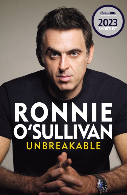 Unbreakable - Ronnie O'sullivan