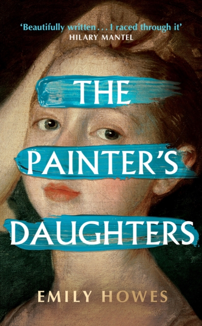 Painter's Daughters - Emily Howes