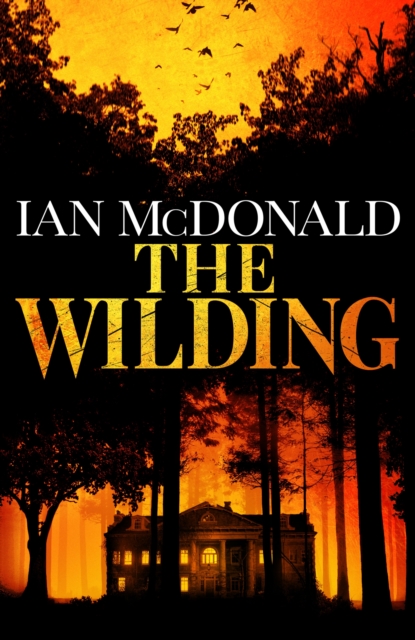 Wilding - Ian Mcdonald