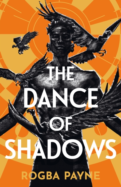 Dance of Shadows - Rogba Payne