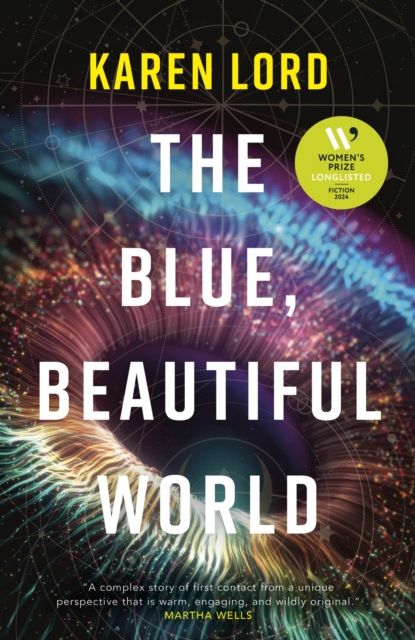 Blue, Beautiful World - Karen Lord