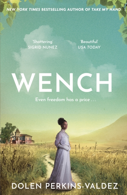 Wench - Dolen Perkins-valdez