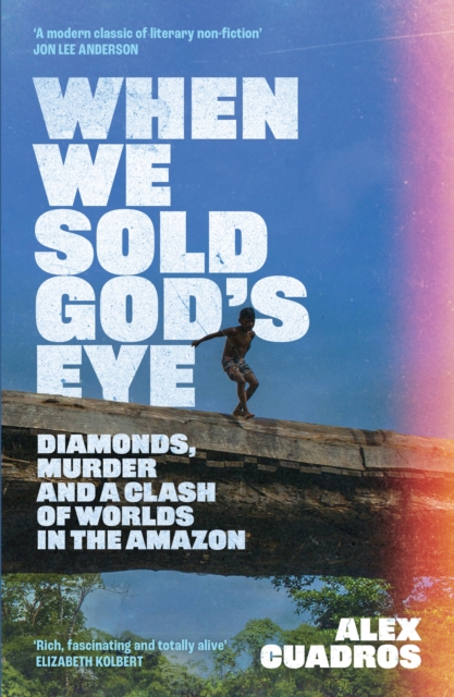 When We Sold God's Eye - Alex Cuadros