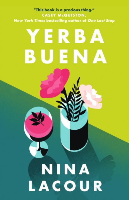 Yerba Buena - Nina Lacour