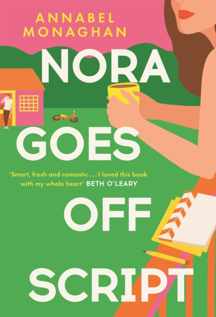 Nora Goes Off Script - Annabel Monaghan