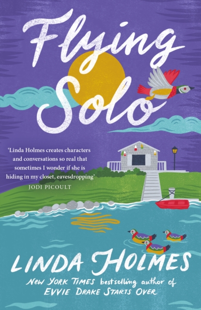 Flying Solo - Linda Holmes