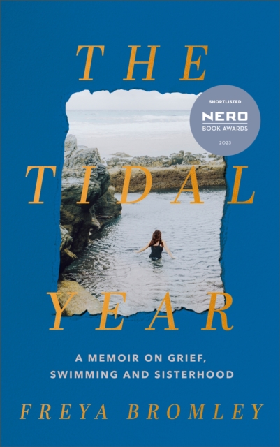 Tidal Year - Freya Bromley