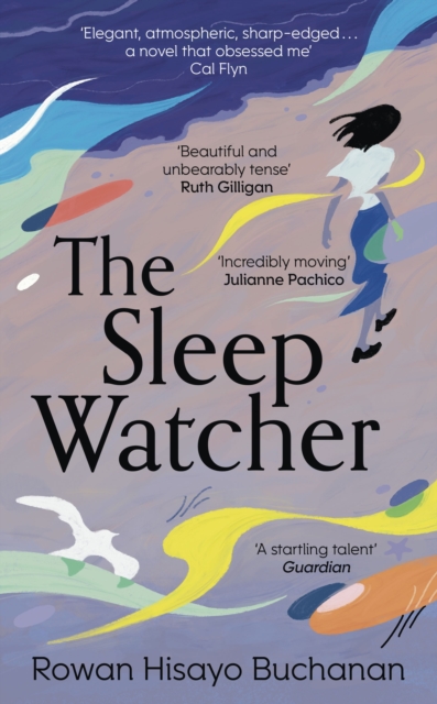 Sleep Watcher - Rowan Hisayo Buchanan