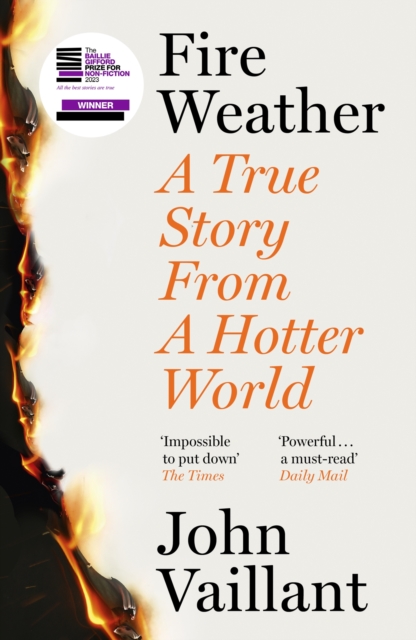 Fire Weather - John Vaillant