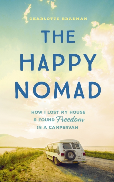Happy Nomad - Charlotte Bradman