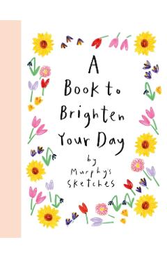 Book to Brighten Your Day - Kerri Cunningham