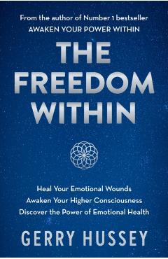 Poza produsului Freedom Within - Gerry Hussey