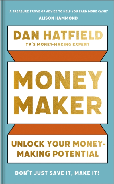 Money Maker - Dan Hatfield
