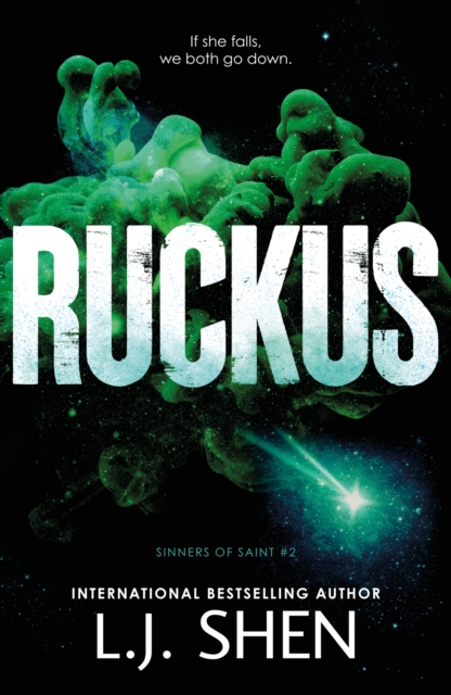 Ruckus - L.j. Shen