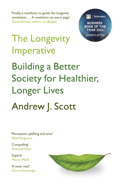 Longevity Imperative - Andrew J. Scott