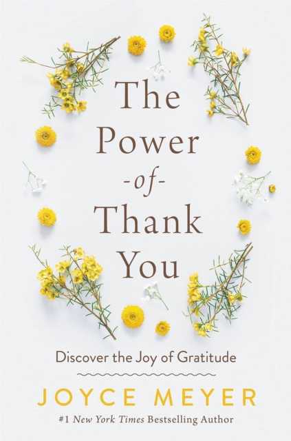 Power of Thank You - Joyce Meyer