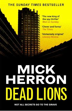 Coperta cărții 'Dead Lions - Mick Herron'
