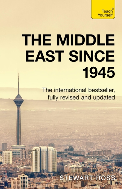 Middle East since 1945 - Stewart Ross