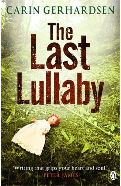 Coperta cărții 'Last Lullaby - Carin Gerhardsen'