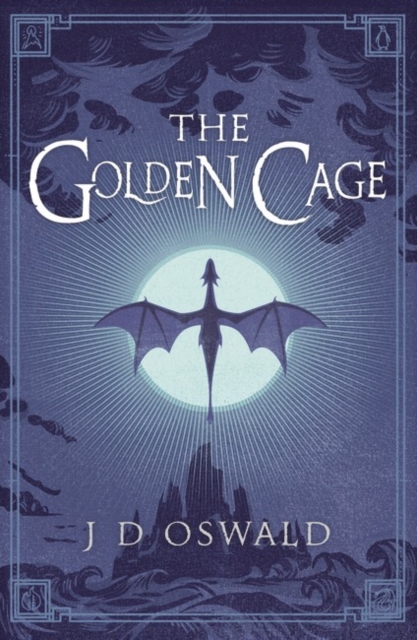 Golden Cage - J.d. Oswald