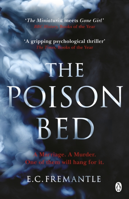 Poison Bed - Elizabeth Fremantle